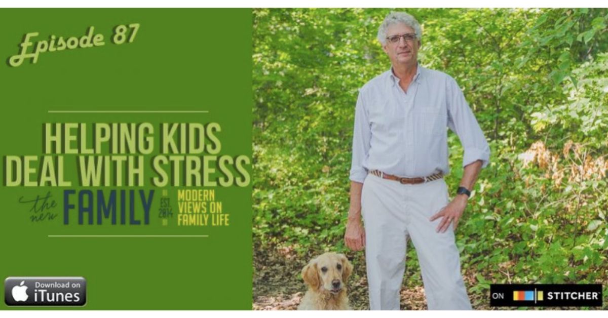 The New Family_ Helping Kids Deal With Stress