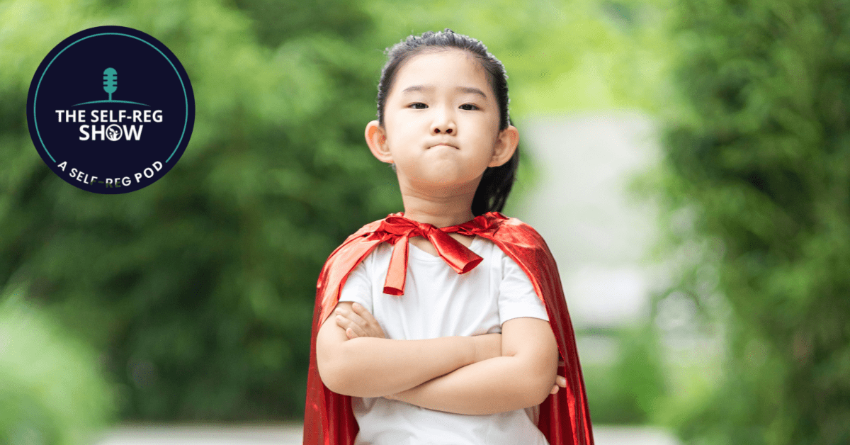 The Self-Reg Show, image of a child wearing a superhero cape with their arms crossed