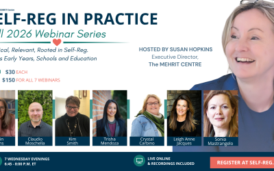 Self-Reg in Practice: Join Us for Our Fall 2026 Webinar Series